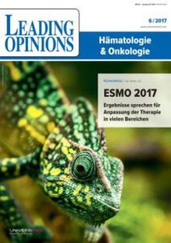 LEADING OPINIONS Hämatologie & Onkologie 2017/6 LEADING OPINIONS Hämatologie & Onkologie 2017/6
