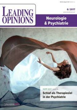 LEADING OPINIONS Neurologie & Psychiatrie 2017/6 LEADING OPINIONS Neurologie & Psychiatrie 2017/6