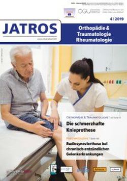 JATROS Orthopädie & Traumatologie Rheumatologie 2019/4