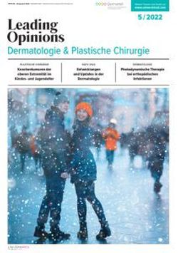 LEADING OPINIONS Dermatologie & Plastische Chirurgie 2022/5