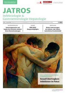 JATROS Infektiologie & Gastroenterologie-Hepatologie 2023/1