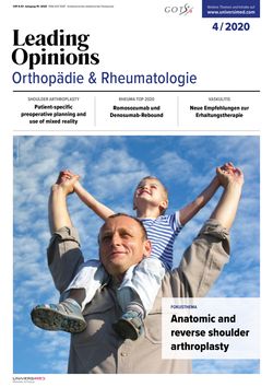 LEADING OPINIONS Orthopädie & Rheumatologie 2020/4 LEADING OPINIONS Orthopädie & Rheumatologie 2020/4