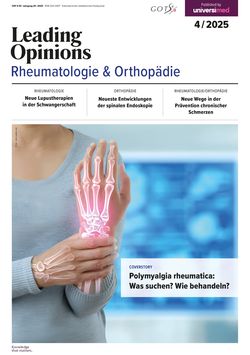 LEADING OPINIONS Rheumatologie & Orthopädie 2025/4