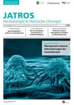 JATROS Dermatologie & Plastische Chirurgie 2021/1