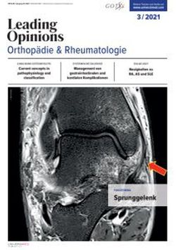 LEADING OPINIONS Orthopädie & Rheumatologie 2021/3